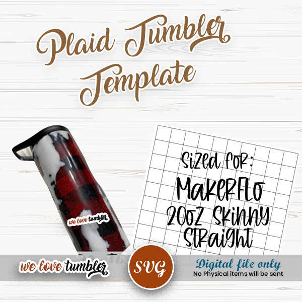 20oz Skinny Straight Plaid Template for Makerflo Tumblers – Perfect Fit