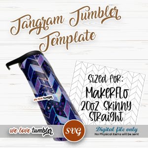 Tangram Tumbler Template 20oz Skinny Straight MakerFlo
